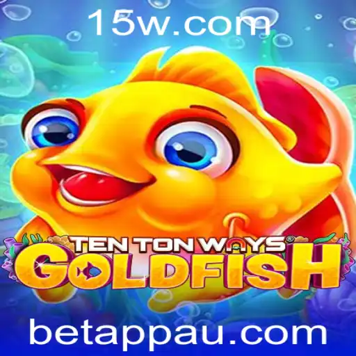 Descubra os Segredos do Jogo TenTonWaysGoldfish em Betapp
